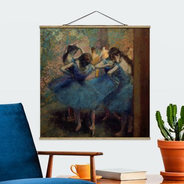 Quadro su tessuto con stecche per poster - Degas Edgar - The Blue Dancers - Quadrato 1:1
