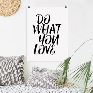 Poster - Do What You Love - Verticale 4:3