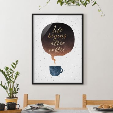 Poster con cornice - La vita inizia dopo i punti di caffè - Verticale 4:3