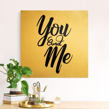 Quadro su tela oro - You and me