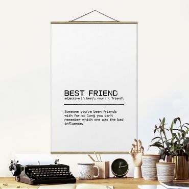 Foto su tessuto da parete con bastone - Definition Best Friend - Verticale 2:3