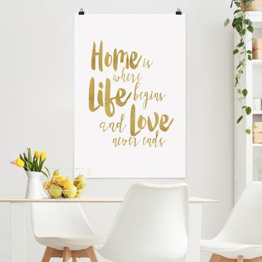 Poster - La casa è dove Life Begins oro - Verticale 3:2
