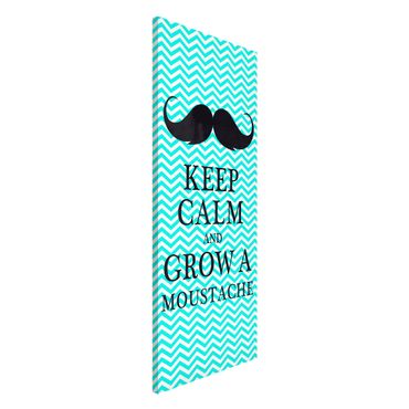 Lavagna magnetica - No.YK26 Keep Calm And Grow A Mustache - Panorama formato verticale
