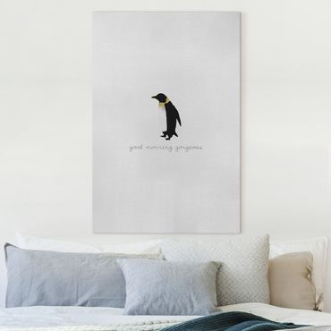 Quadro su tela - Citazione pinguino Good Morning Gorgeous