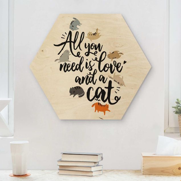 Stampe All You Need Is Love And A Cat