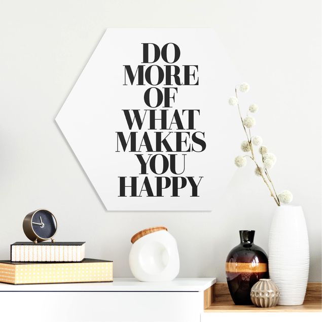 Quadri moderni per arredamento Do More Of What Makes You Happy
