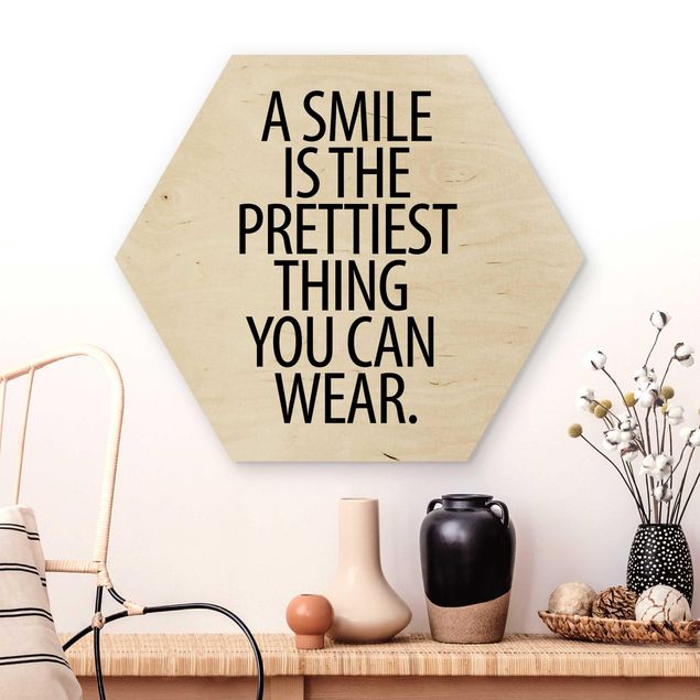 Quadri in legno con citazioni A Smile Is The Prettiest Thing Sans Serif