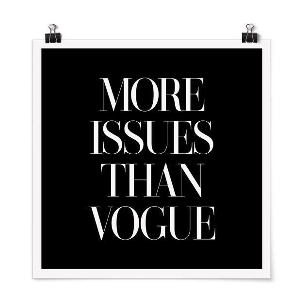 Quadri frasi  More Issues Than Vogue