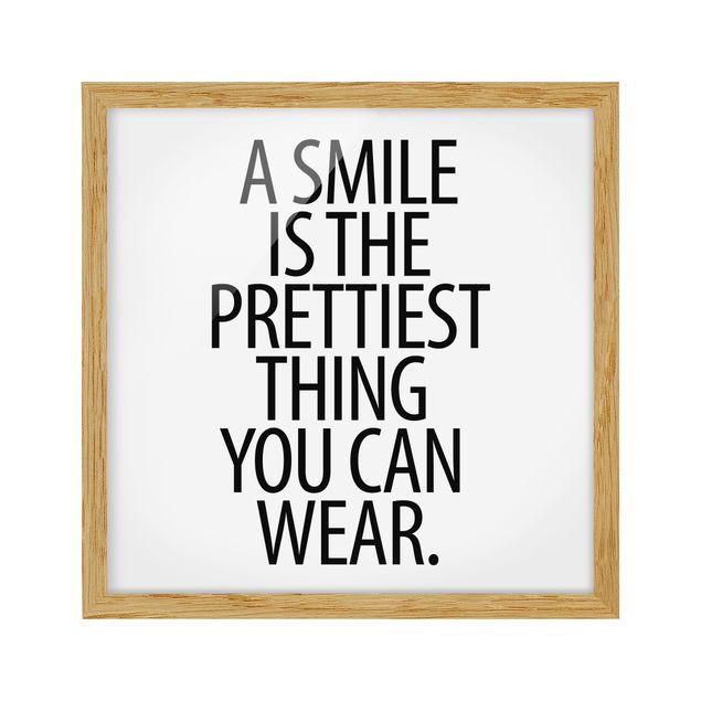 Stampe A Smile Is The Prettiest Thing Sans Serif