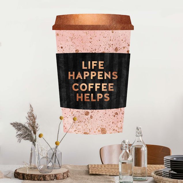 Riproduzioni quadri famosi Life Happens - Coffee Helps