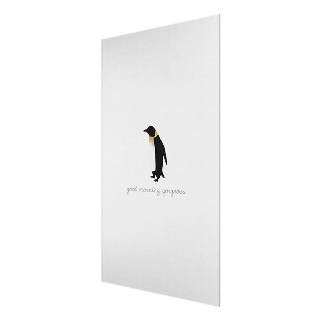 Quadro in vetro - Citazione pinguino Good Morning Gorgeous