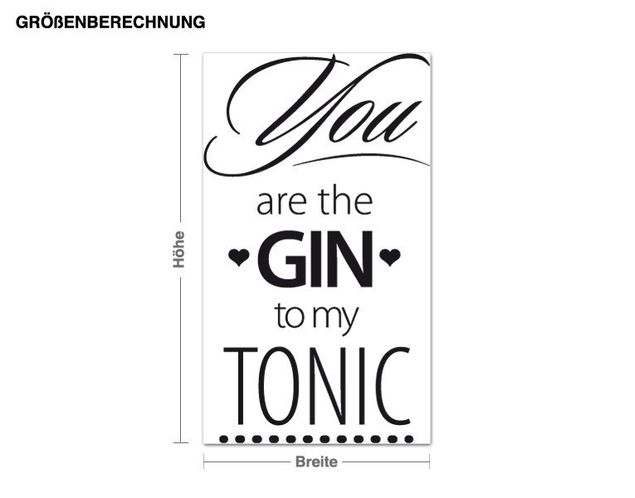 Adesivi murali frasi You are the gin to my tonic