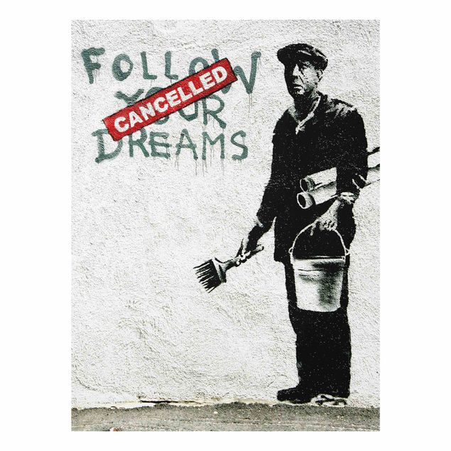 Magnettafel Glas Follow Your Dreams - Brandalised ft. Graffiti by Banksy