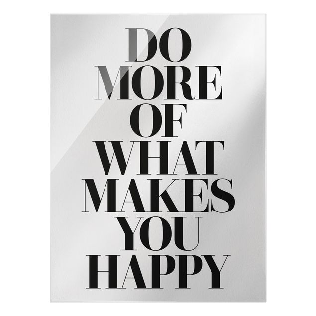 Glas Magnetboard Do More Of What Makes You Happy